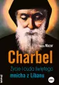 Charbel. Życie i cuda świętego mnicha z Libanu - tantis.pl