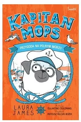 Przygoda na pełnym morzu. Przygody Mopsa. Tom 1 - tantis.pl