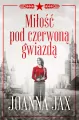 Miłość pod czerwoną gwiazdą - tantis.pl