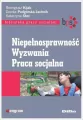 Niepełnosprawność. Wyzwania. Praca socjalna - tantis.pl