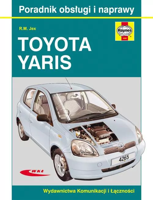 Toyota Yaris. Poradnik obsługi i naprawy - tantis.pl