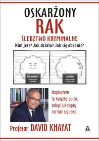 Oskarżony rak. Śledztwo kryminalne - tantis.pl