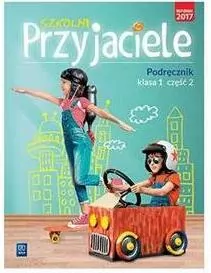 Szkolni przyjaciele. Podręcznik. Klasa 1. Część 2. Szkoła podstawowa - tantis.pl