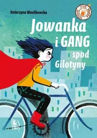 Jowanka i Gang spod Gilotyny - tantis.pl
