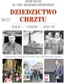 Dziedzictwo Chrztu. 966-1966-2016 - tantis.pl