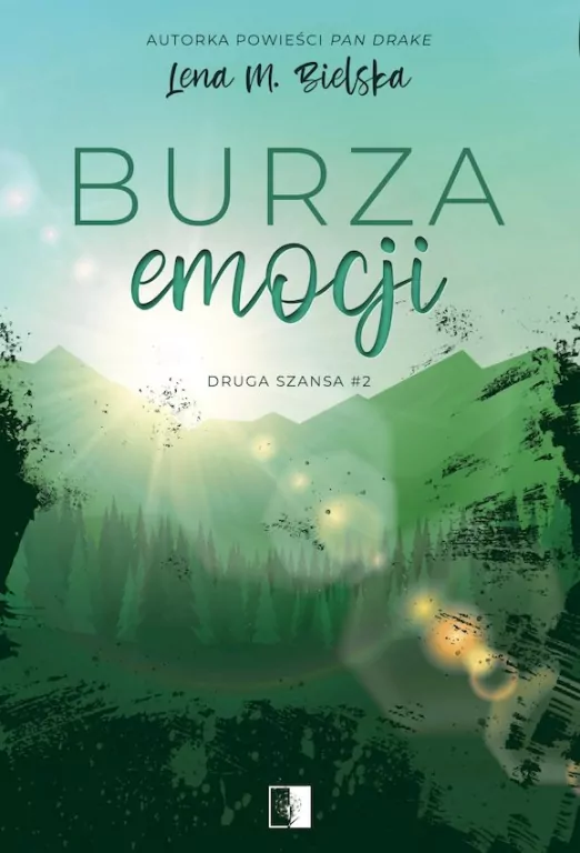 Burza emocji. Druga szansa. Tom 2 - tantis.pl
