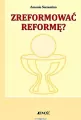 Zreformować reformę? - tantis.pl