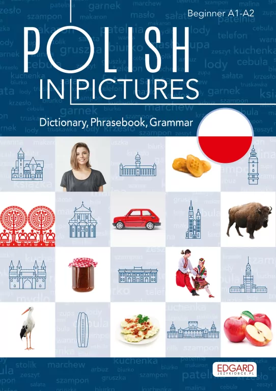 Polish in pictures / Polski w obrazkach. A1-A2 - tantis.pl