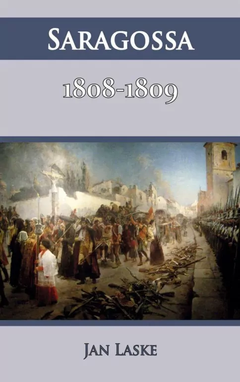 Saragossa 1808-1809 - tantis.pl