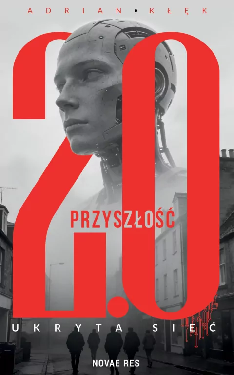 Przyszłość 2.0. Ukryta sieć - tantis.pl