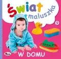 W domu. Świat maluszka - tantis.pl