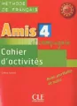 Amis et compagnie 4 ćwiczenia CLE - tantis.pl