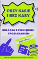 Przy kasie i bez kasy. Relacja z pieniędzmi i posiadaniem - tantis.pl