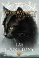 Wojownicy. Las podzielony - tantis.pl