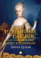 Maria Józefa Habsburg. Ostatnia polska królowa - tantis.pl
