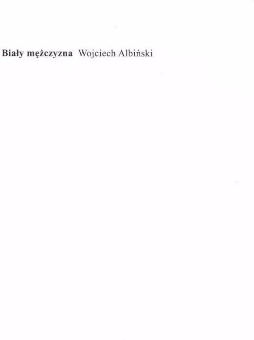 Biały mężczyzna - tantis.pl
