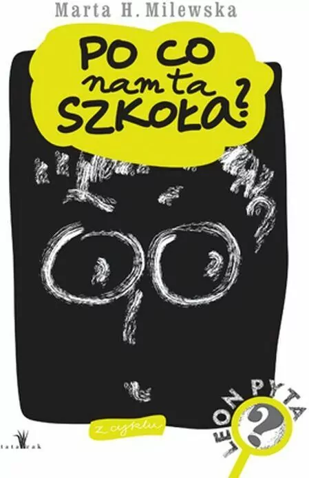 Po co nam ta szkoła? - tantis.pl