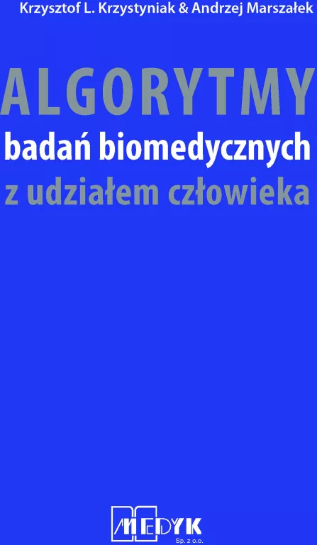 Algorytmy badań biomedycznych z udziałem człowieka - tantis.pl