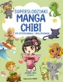 Supersłodziaki Manga Chibi. Do rysowania i malowania - tantis.pl