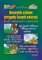 Niezwykłe ciekawe przygody leśnych zwierząt - tantis.pl