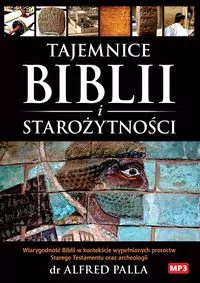 Tajemnice Biblii i Starożytności. Audiobook - tantis.pl