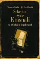 Sekretne życie Krasnali w Wielkich Kapeluszach. Audiobook - tantis.pl