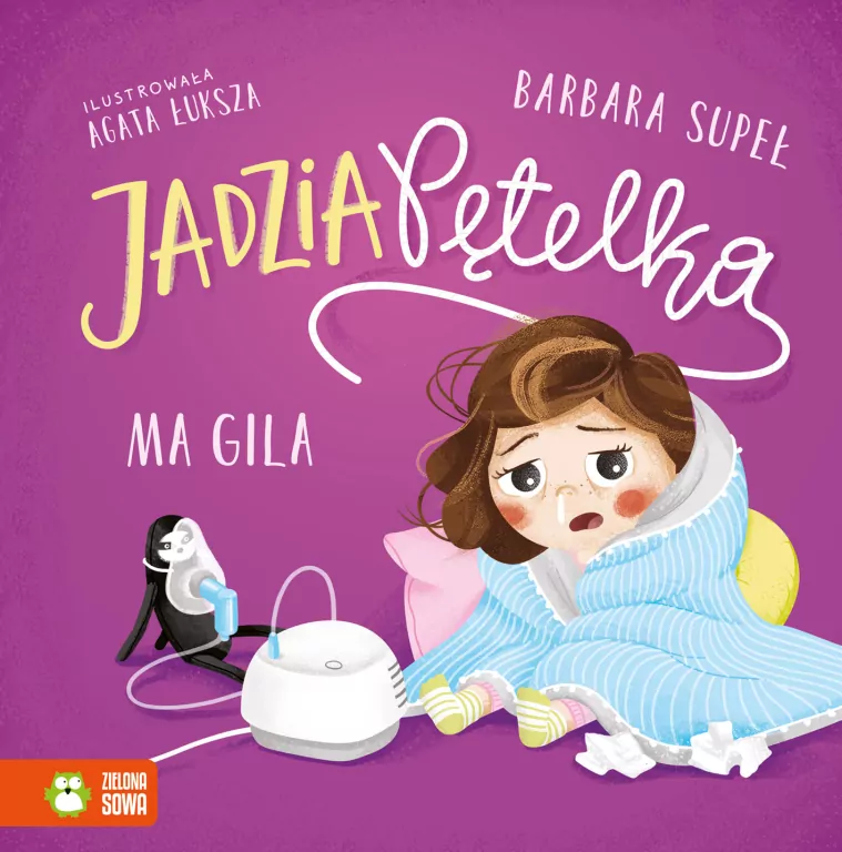 Jadzia Pętelka ma gila - tantis.pl