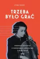 Trzeba było grać. Pierwszy reportaż o dziewczęcej orkiestrze z Auschwitz - tantis.pl