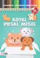 Koloruję, znajduję, naklejam. Pieski, kotki, misie - tantis.pl