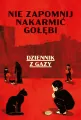Nie zapomnij nakarmić gołębi. Dziennik z Gazy - tantis.pl