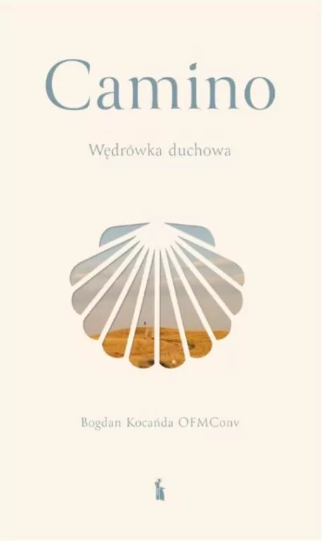 Camino. Wędrówka duchowa - tantis.pl