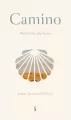 Camino. Wędrówka duchowa - tantis.pl