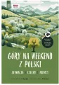 Góry na weekend z Polski. Słowacja, Czechy, Niemcy - tantis.pl