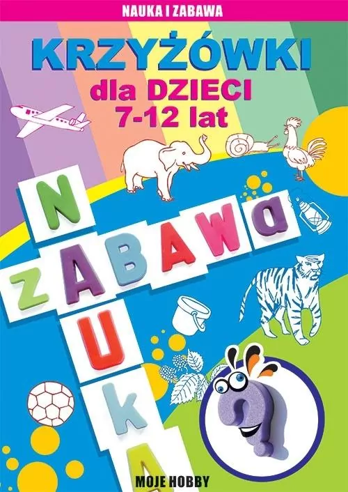 Krzyżówki dla dzieci 7-12 lat. Moje hobby - tantis.pl