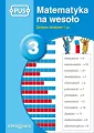 PUS. Matematyka na wesoło 3. Zadania tekstowe. Część 1 - tantis.pl