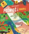 Poświeć i odkryj. Dinozaury - tantis.pl