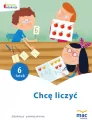 Chcę liczyć. Sześciolatek. Owocna edukacja - tantis.pl