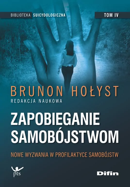 Nowe wyzwania w profilaktyce samobójstw. Zapobieganie samobójstwom. Tom 4 - tantis.pl