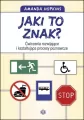 Jaki to znak. Ćwiczenia rozwijające i kształtujące procesy poznawcze - tantis.pl