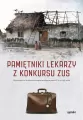 Pamiętniki lekarzy z konkursu ZUS - tantis.pl