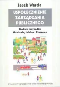 Uspołecznienie zarządzania publicznego - tantis.pl