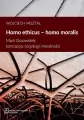 Homo ethicus homo moralis - tantis.pl