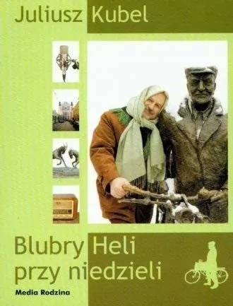 Blubry Heli przy niedzieli + CD - tantis.pl