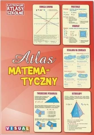 Atlas matematyczny. Ilustrowany atlas szkolny - tantis.pl