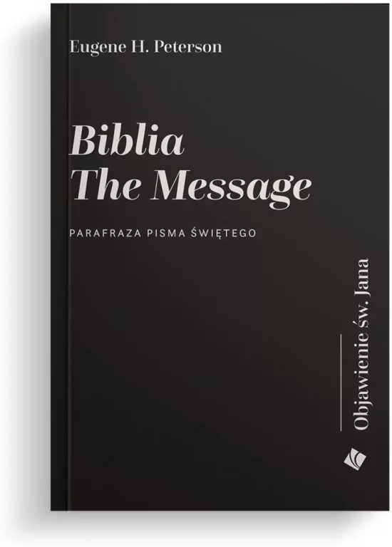 Biblia The Message. Objawienie św Jana - tantis.pl