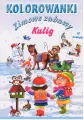 Kulig. Zimowe zabawy. Kolorowanki - tantis.pl