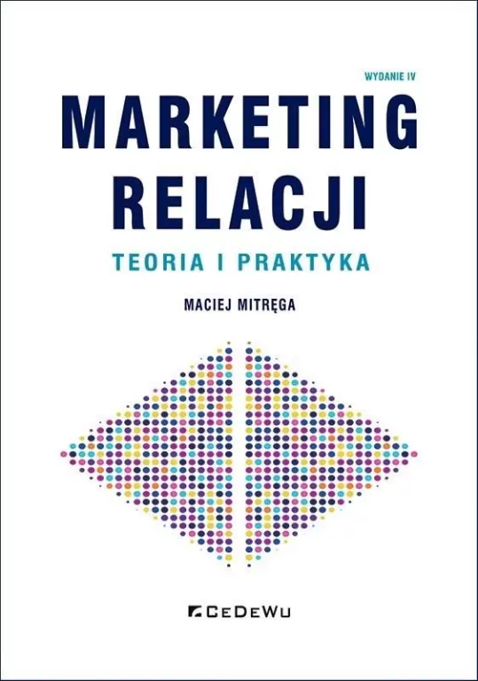 Marketing relacji. Teoria i praktyka - tantis.pl
