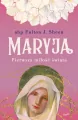 Maryja. Pierwsza miłość świata - tantis.pl