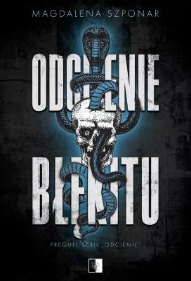 Odcienie błękitu. Odcienie. Tom 3