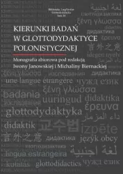 Kierunki badań w glottodydaktyce polonistycznej
